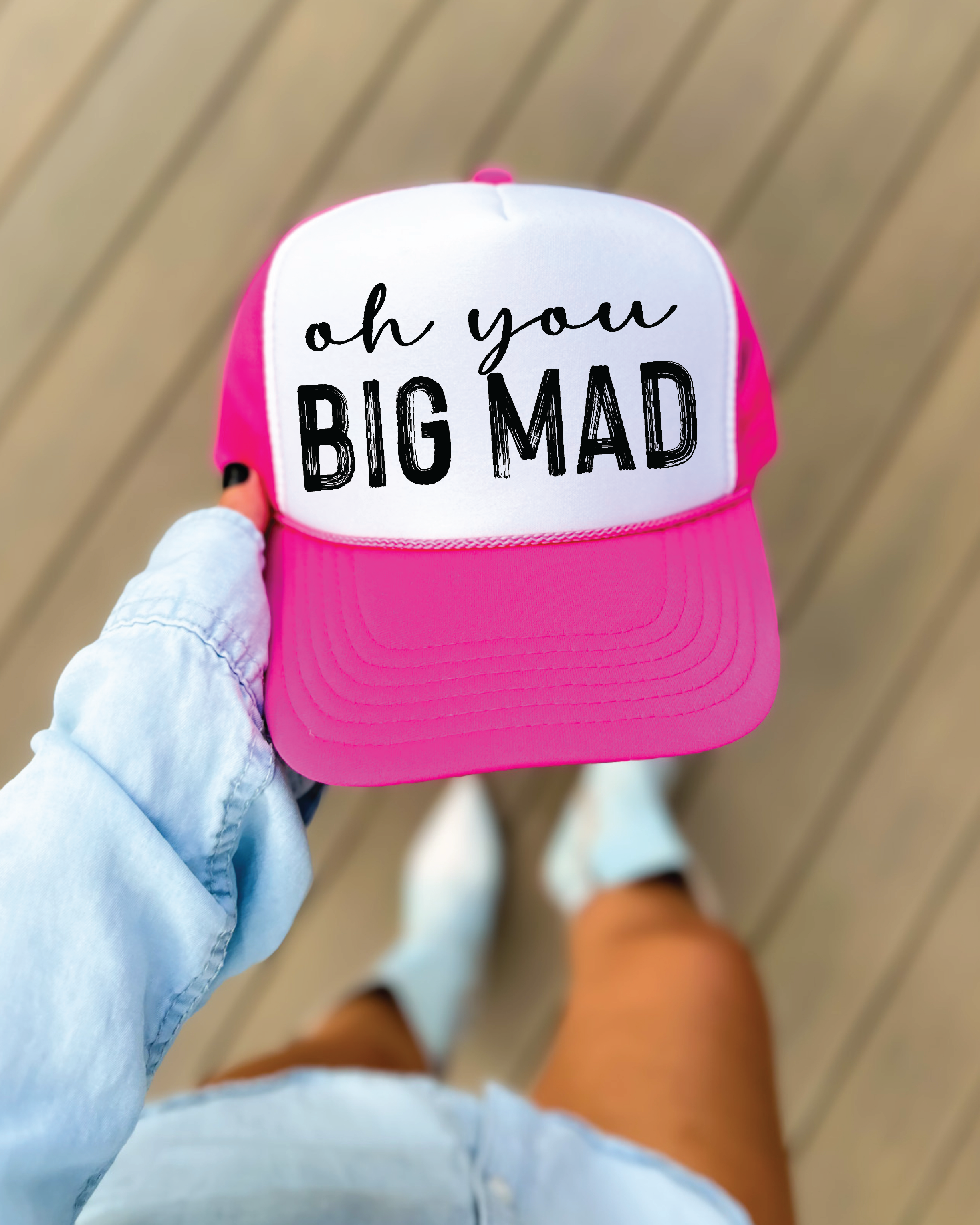 Oh You Big Mad Printed Hot Pink and White Trucker Hat