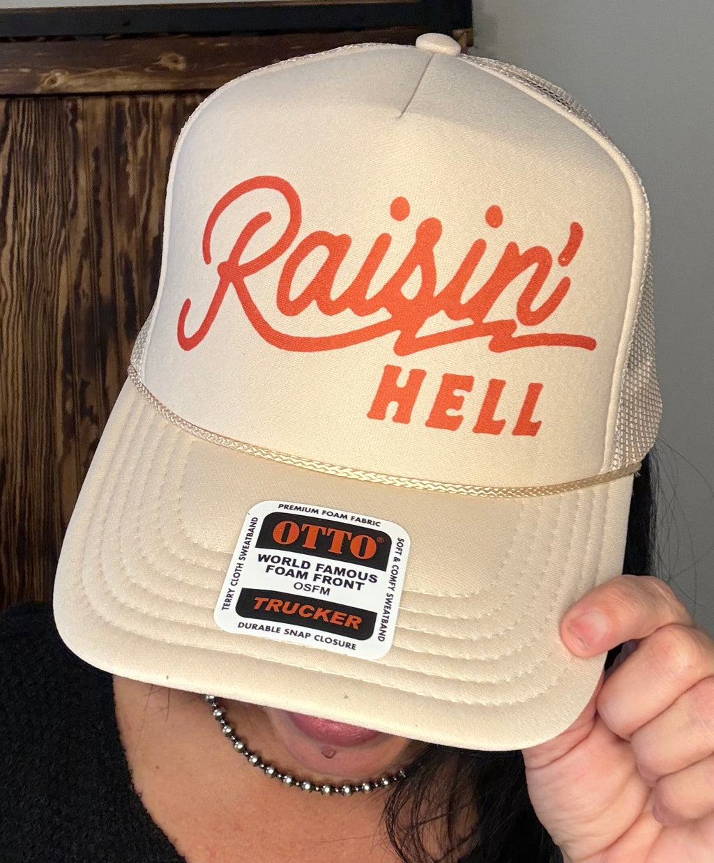 Raisin' Hell - Foam Trucker Hat