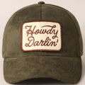 Howdy Darlin Patch Suede Baseball Cap