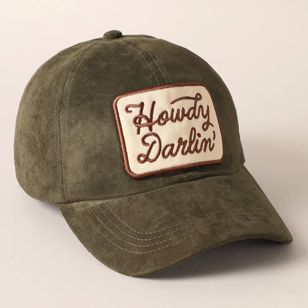 Howdy Darlin Patch Suede Baseball Cap